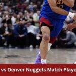 Clippers vs Denver Nuggets Match Player Stats