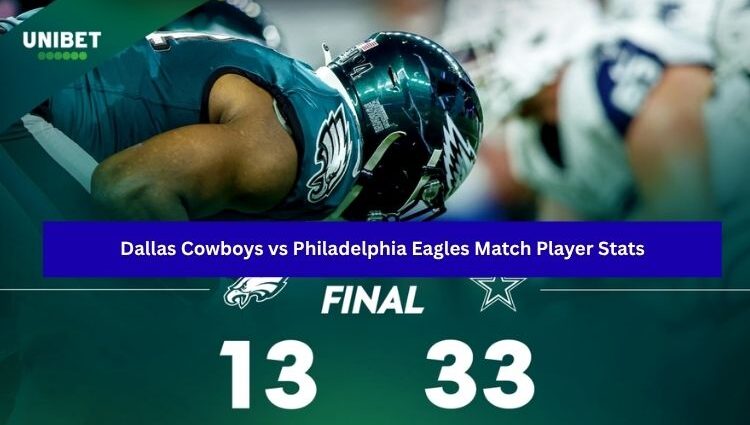 Dallas Cowboys vs Philadelphia Eagles Match Player Stats (6)