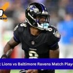 Detroit Lions vs Baltimore Ravens Match Player Stats