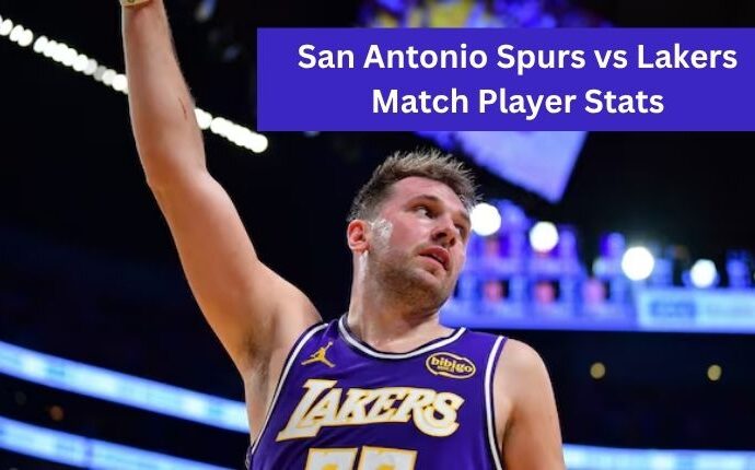 San Antonio Spurs vs Lakers Match Player Stats