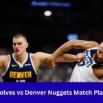 Timberwolves vs Denver Nuggets Match Player Stats